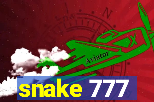 snake 777